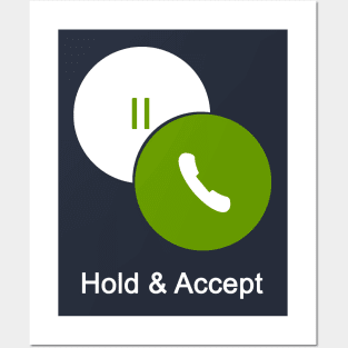 Hold & Accept Posters and Art